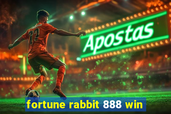 fortune rabbit 888 win